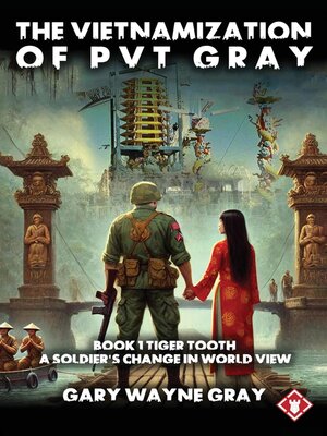 cover image of The Vietnamization of PVT Gray